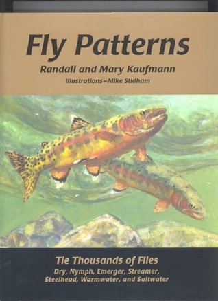Fly Patterns Book - by Randall and Mary Kauffman